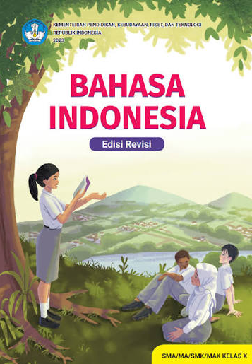 Bahasa Indonesia SMA/MA/SMK/MAK Kelas X