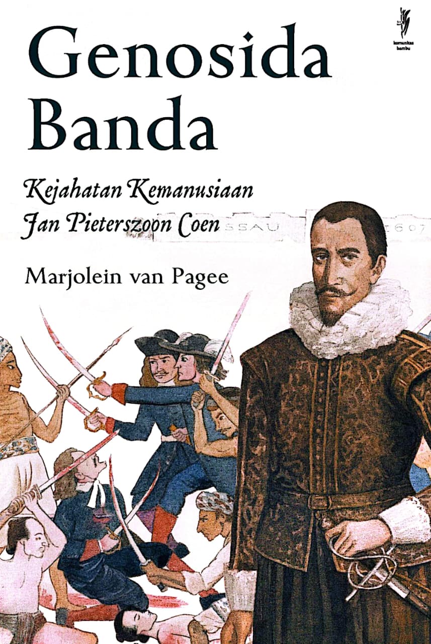 Genosida Banda; Kejahatan Kemanusiaan Fan Pieterszoon Coen