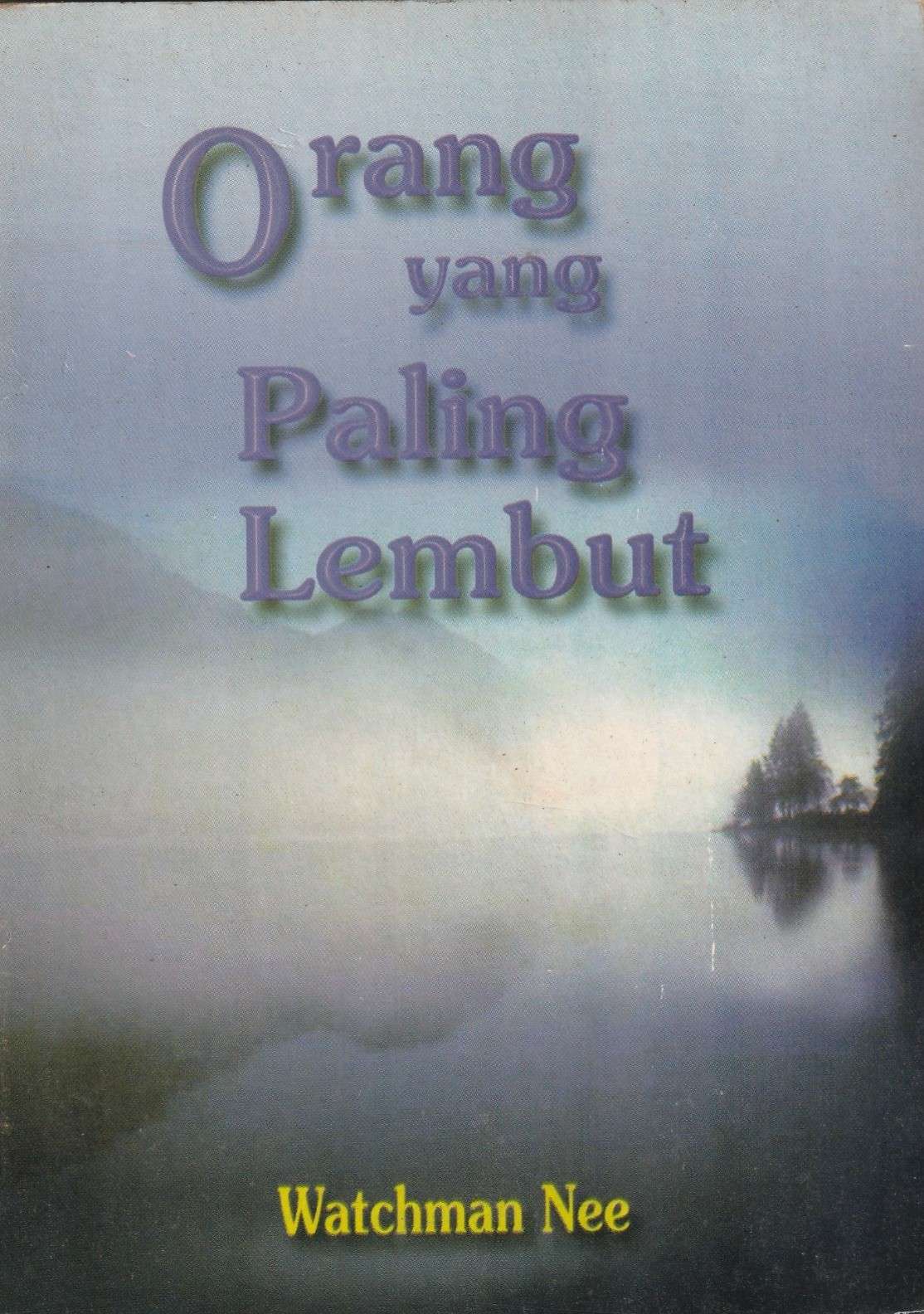 Orang yang paling lembut