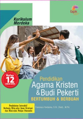 Pendidikan Agama Kristen & Budi Pekerti; Hidup Bernegara Kelas 12