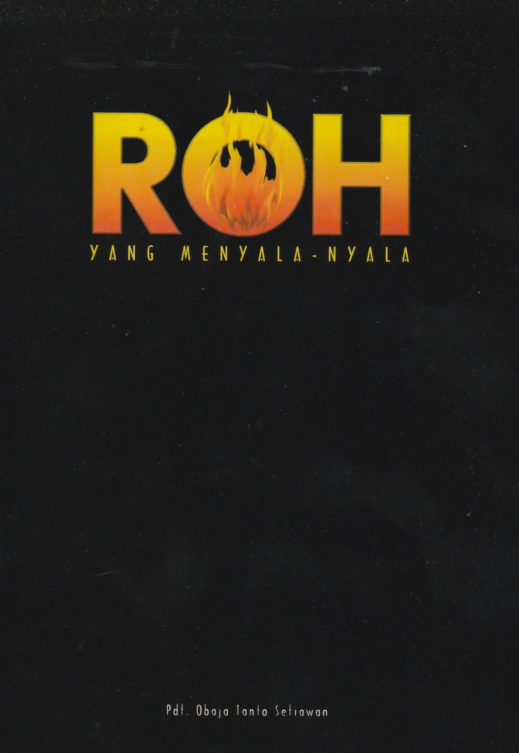 Roh Yang Menyala-nyala