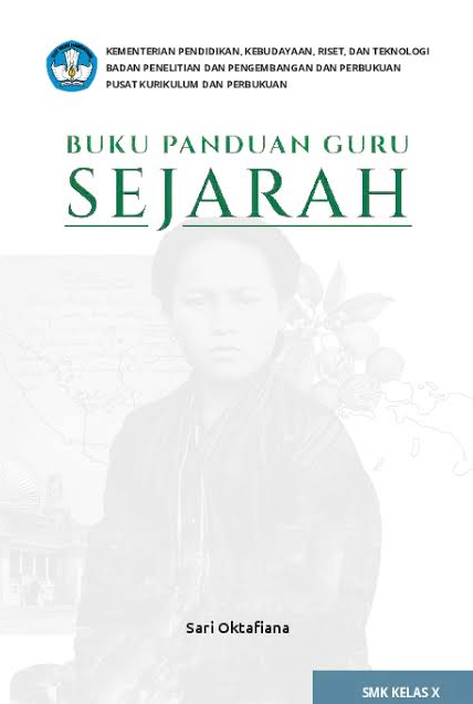 Sejarah; Buku Panduan Guru SMK Kelas X