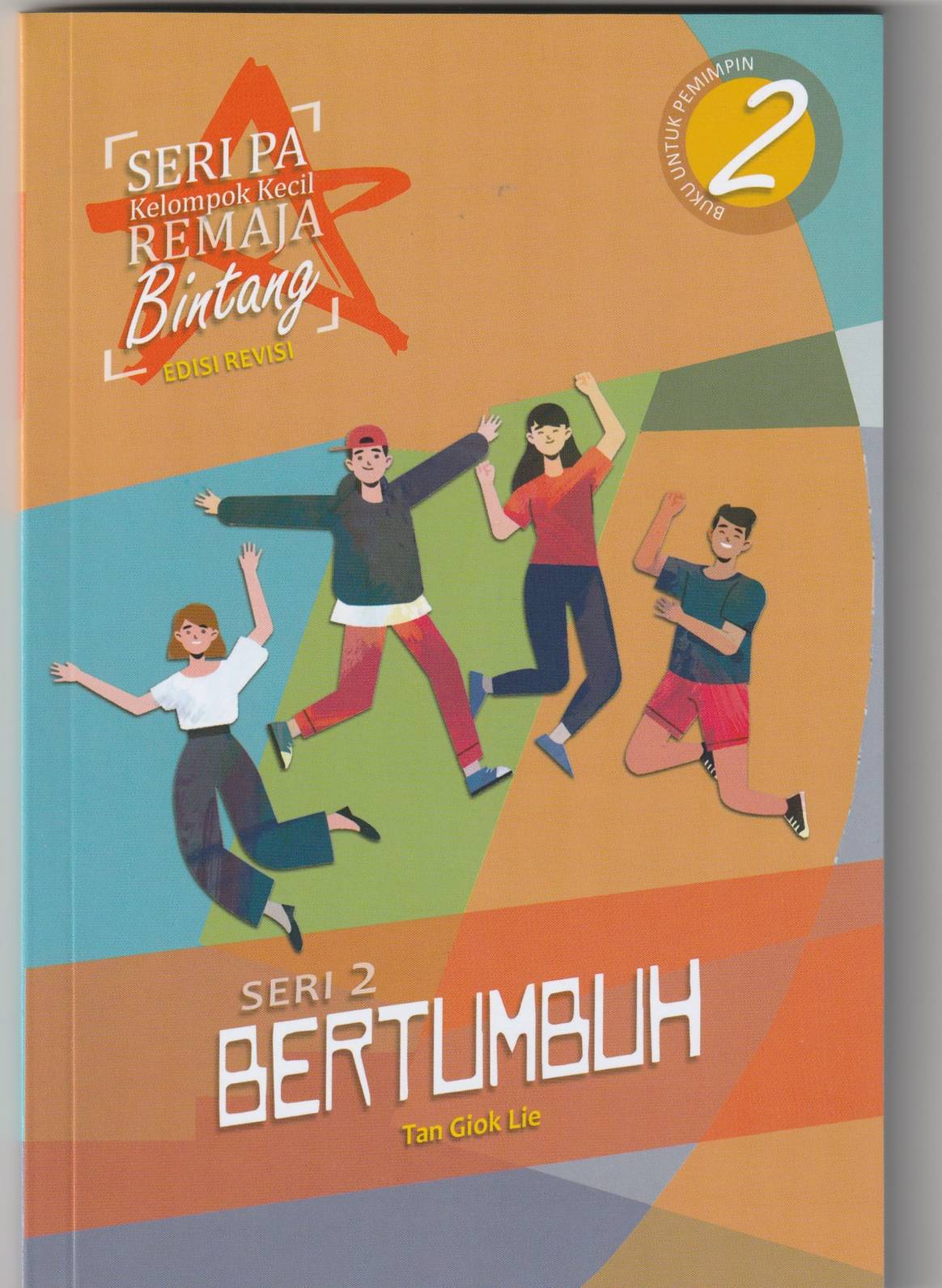 Seri PA Kelompok Kecil Remaja Bintang; Seri 2: Bertumbuh (buku untuk pemimpin)