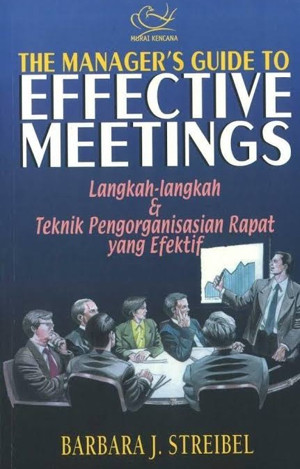 The Manager's Guide To Effective Meetings
