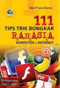 Image of 111 Tips Trik Bongkar Rahasia Komputer & Internett