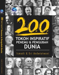Image of 200 Tokoh Inspiratif Penemu & Pengubah Dunia