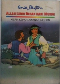 Image of Allah Lebih Besar Dari Musuh; Kisah Kepahlawanan Gideon
