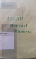 Allah Mencari Manusia