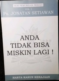 Image of Anda Tidak Bisa Miskin Lagi !