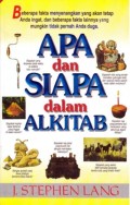 Apa dan Siapa dalam Alkitab