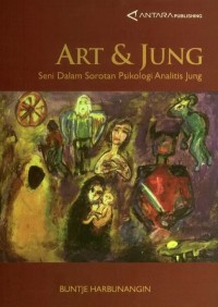 Image of Art & Jung; Seni Dalam Sorotan Psikologi Analitis Jung