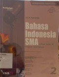 Bahasa Indonesia SMA untuk Kelas XI Program Studi Bahasa 2