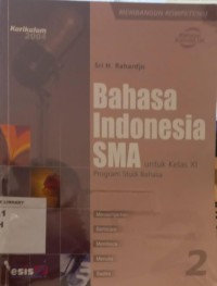 Image of Bahasa Indonesia SMA untuk Kelas XI Program Studi Bahasa 2