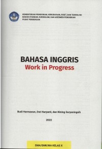 Image of Bahasa Inggris; Work in Progress SMA/SMK/MA kelas X