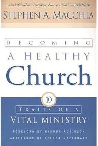 Image of Becoming a Healthy Church; Pelayanan yang Vital