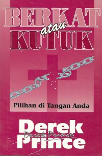 Image of Berkat atau Kutuk; Pilihan di Tangan Anda