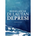 Berselancar Di lautan Depresi