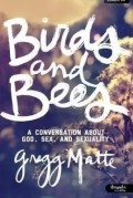 Birds and Bees; A Conversation About God, Sex, And Sexuality
