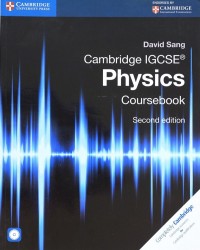 Image of Cambridge IGCSE Physics; Coursebook