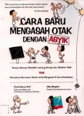 Cara baru mengasah otak dengan asyik
