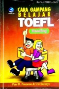 Cara Gampang Belajar TOEFL: Reading