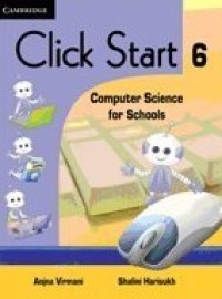 Image of Click Start 6; Computer Science for Schools