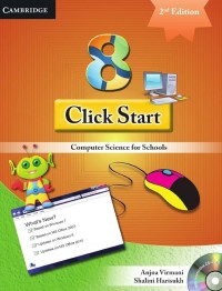 Image of Click Start 8; Computer Science for Schools, 2nd Edition