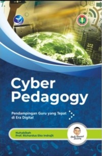 Image of Cyber Pedagogy: Pendampingan Guru yang Tepat di Era Digital