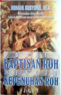 Image of Dari Baptisan Roh menuju kepenuhan Roh