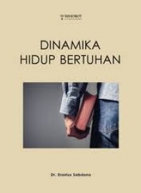 Image of Dinamika Hidup BerTuhan