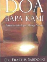Image of Doa Bapa Kami : Formula Kehidupan Orang Percaya