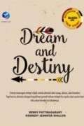 Dream and Destiny