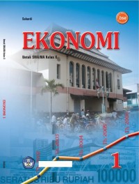 Image of Ekonomi untuk SMA/MA Kelas X