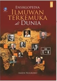 Image of Ensiklopedia Ilmuan Terkemuka Di Dunia 2 Seri E-K