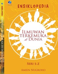Image of Ensiklopedia Ilmuan Terkemuka Di Dunia Seri S-Z