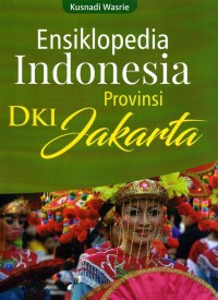 Image of Ensiklopedia Indonesia Provinsi DKI Jakarta