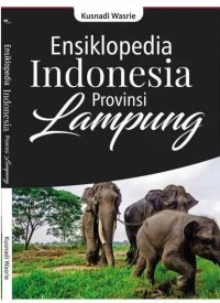 Image of Ensiklopedia Indonesia Provinsi Lampung