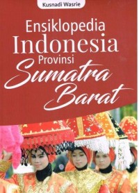Image of Ensiklopedia Indonesia Provinsi Sumatra Barat