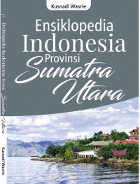 Image of Ensiklopedia Indonesia Provinsi Sumatra Utara