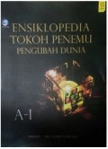 Ensiklopedia Tokoh Penemu Pengubah Dunia A-I