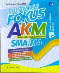 Image of Erlangga Fokus AKM; Literasi Membaca, Numerasi