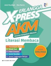 Image of Erlangga X-Press AKM; Literasi Membaca untuk SMA/MAK