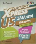 Erlangga X-Press US SMA/MA; Ekonomi