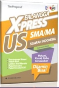 Image of Erlangga X-Press US SMA/MA Sejarah Indonesia