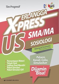 Image of Erlangga X-Press US SMA/MA; Sosiologi