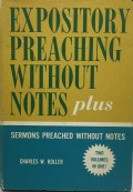 Expository Preaching Without Notes Plus