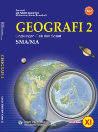 Image of Geografi 2 Lingkungan Fisik dan Sosial SMS/MA untuk kelas X1
