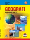 Geografi : Untuk SMA / MA Kelas XI