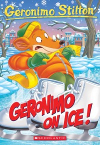Image of Geronimo Stilton: Geronimo on Ice!