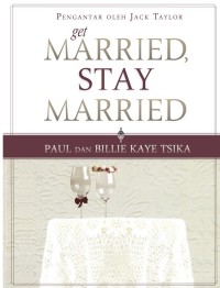 Image of Get Married Stay Married
